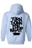 Men's/Unisex Zip-Up  "Turn Down for What?" Hoodie