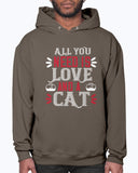 All You Need Is Love and a Cat Hoodie