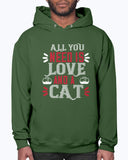 All You Need Is Love and a Cat Hoodie
