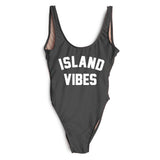 Sexy Swimwear Women ISLAND VIBES Letter Print Swimwear Women High Cut Low Back Bathing Suits